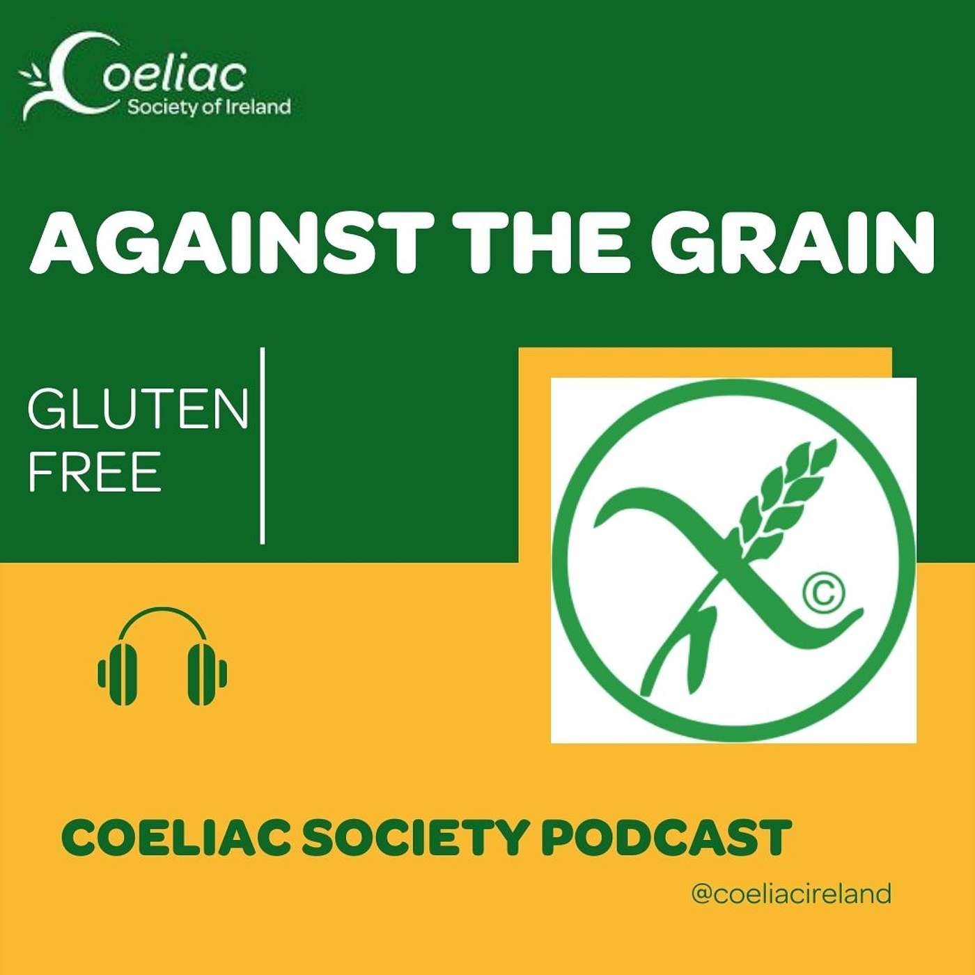 Against the Grain - Coeliac Society of Ireland podcast artwork