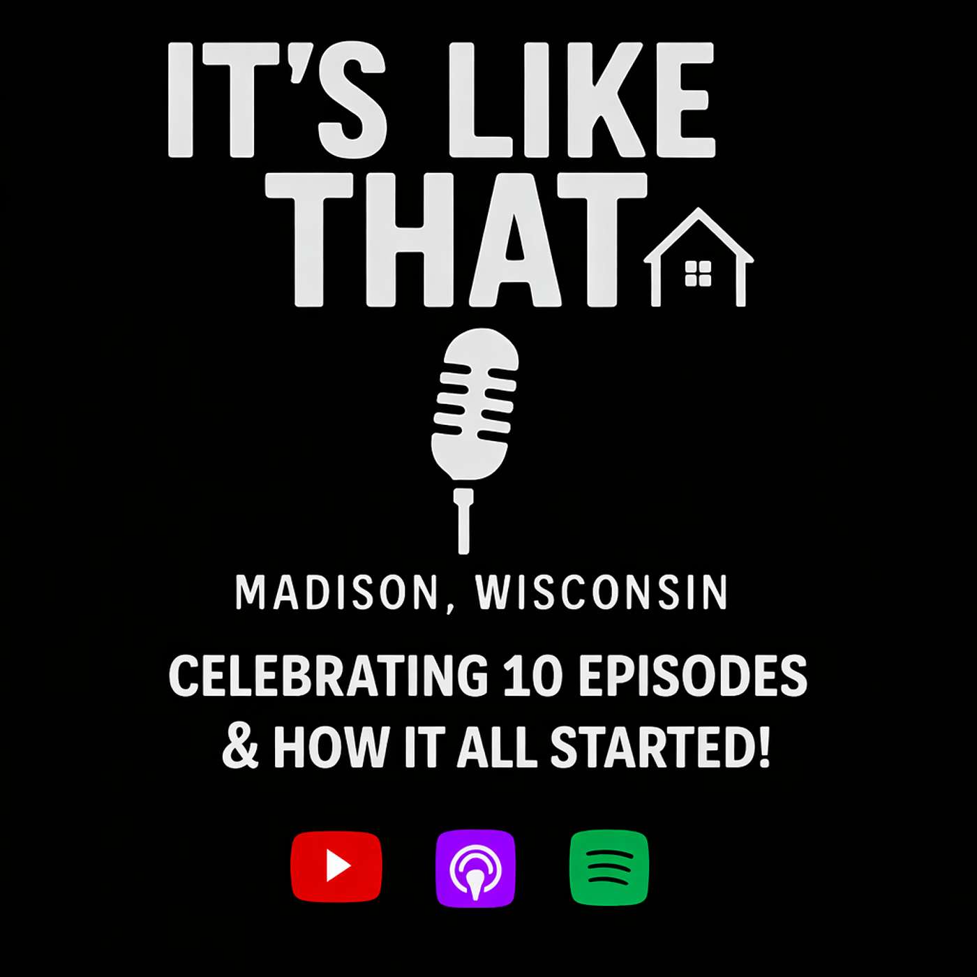 It\'s Like That Madison, WI