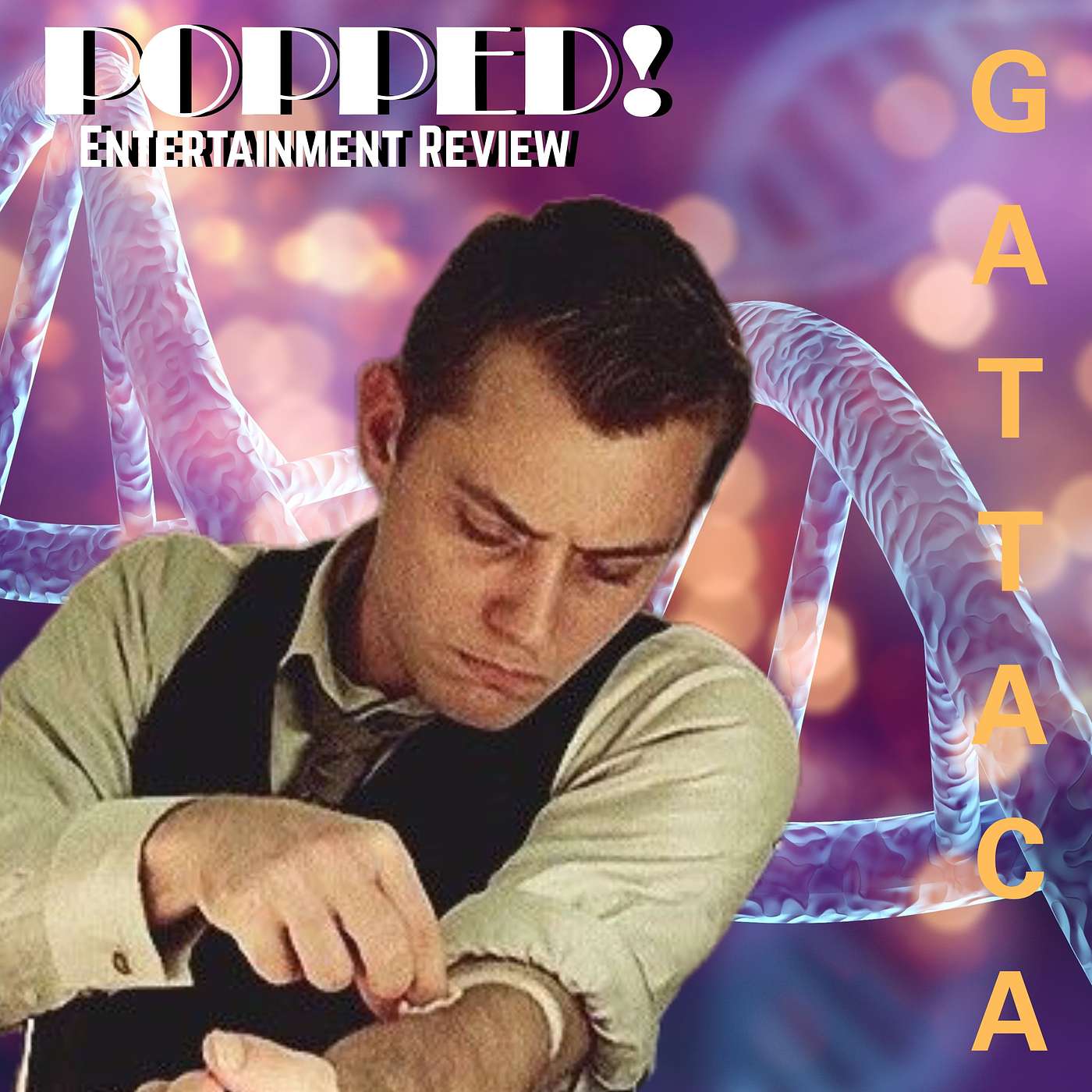 S4 Ep8 Perfect Genes, Imperfect World A GATTACA Deep Dive