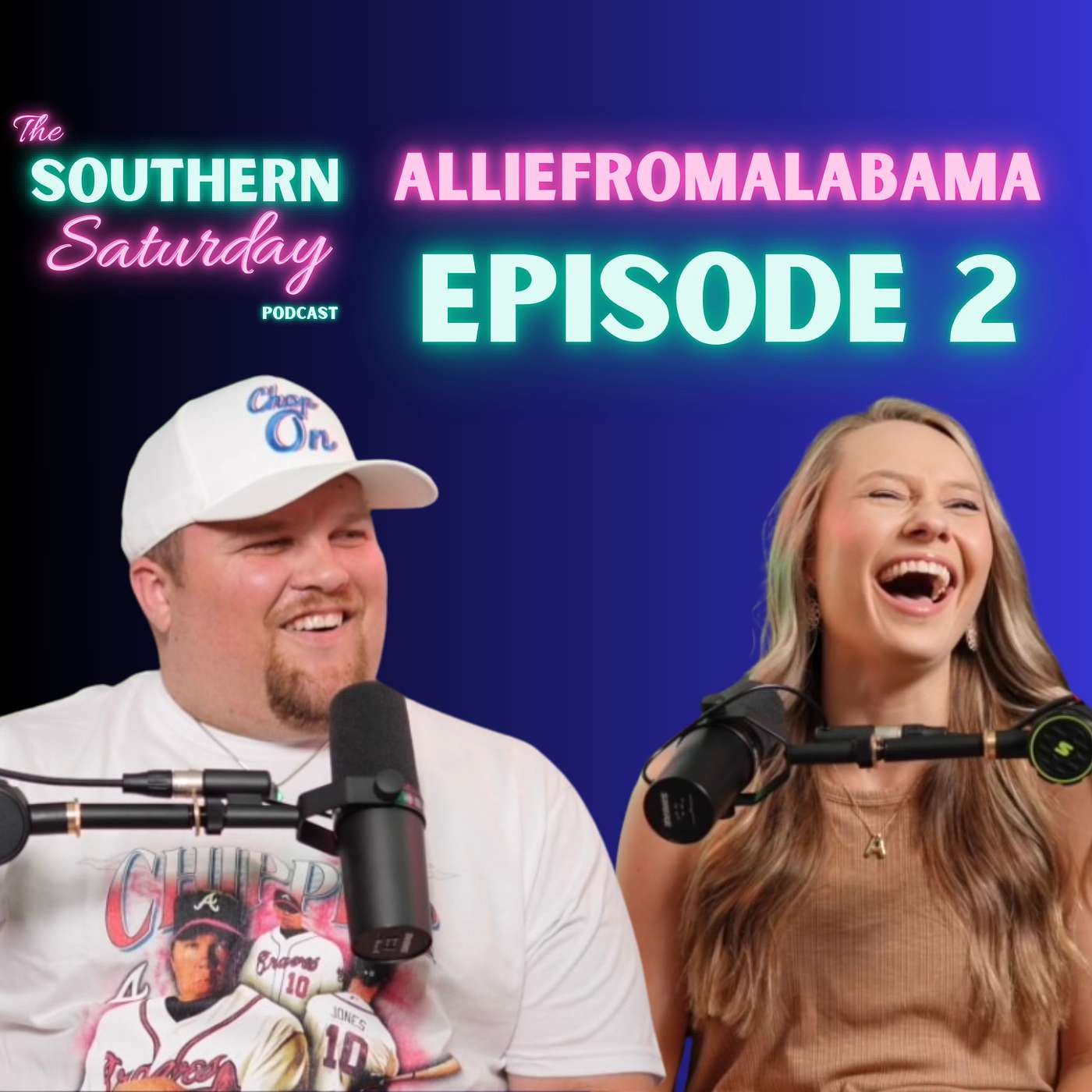 Episode #2- alliefromalabama