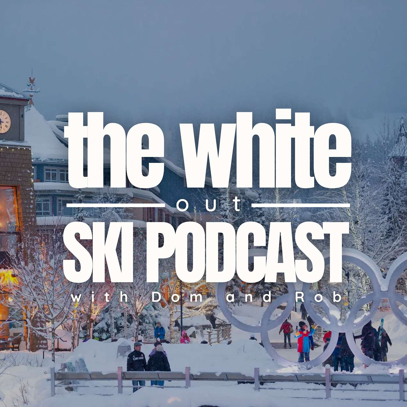 S4. E48 Whistler Special with Ski Independence PLUS What's coming-up for Winter '24