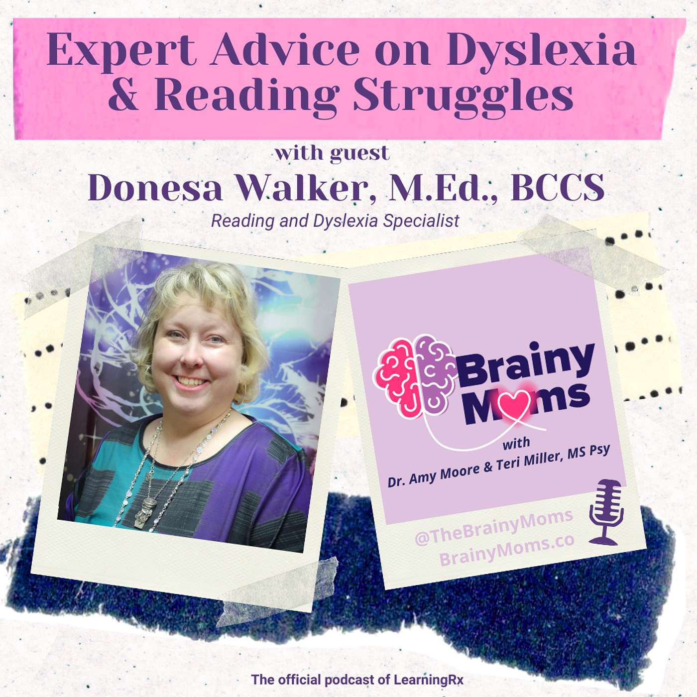 Expert Advice on Dyslexia  & Reading Struggles with guest Donesa Walker, MS Ed