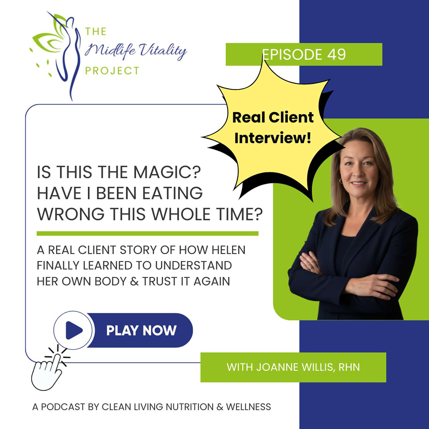 Episode 49: Is this the magic? Have I been eating wrong this whole time?  A real client story of how Helen finally learned to understand her own body episode artwork