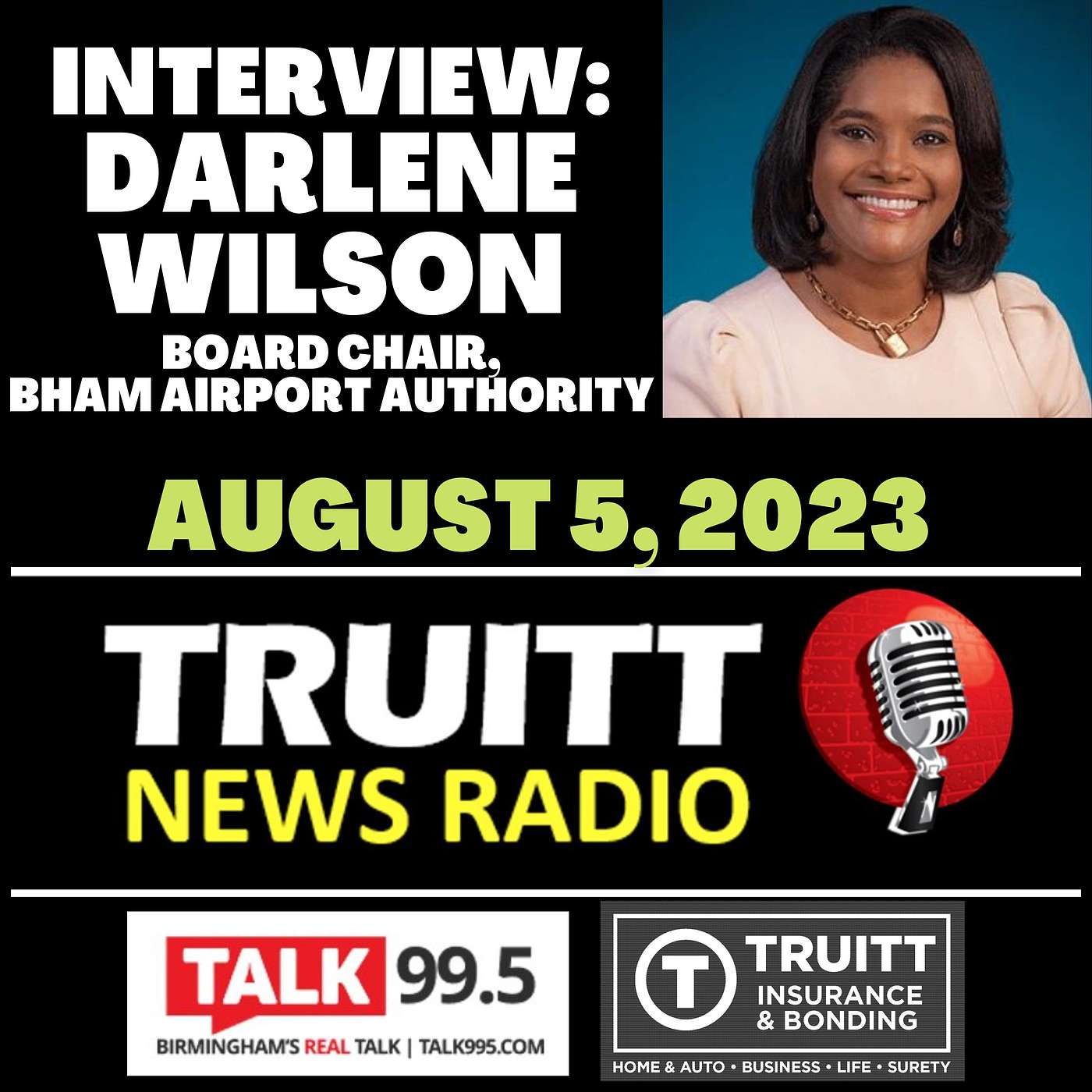 INTERVIEW: Darlene Wilson, Board Chair, Birmingham Airport Authority, from our August 5, 2023 TRUITT NEWS RADIO Show