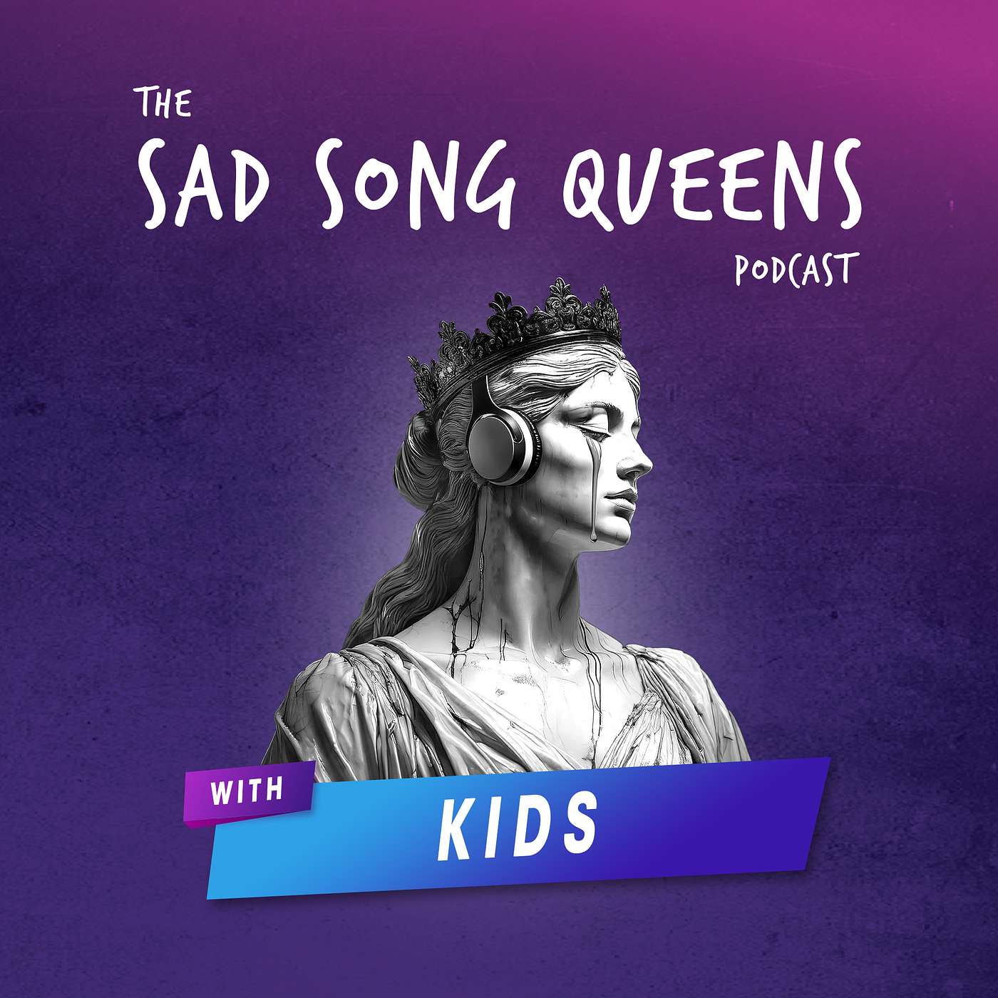 SSQ "Kids Sad Songs Edition"