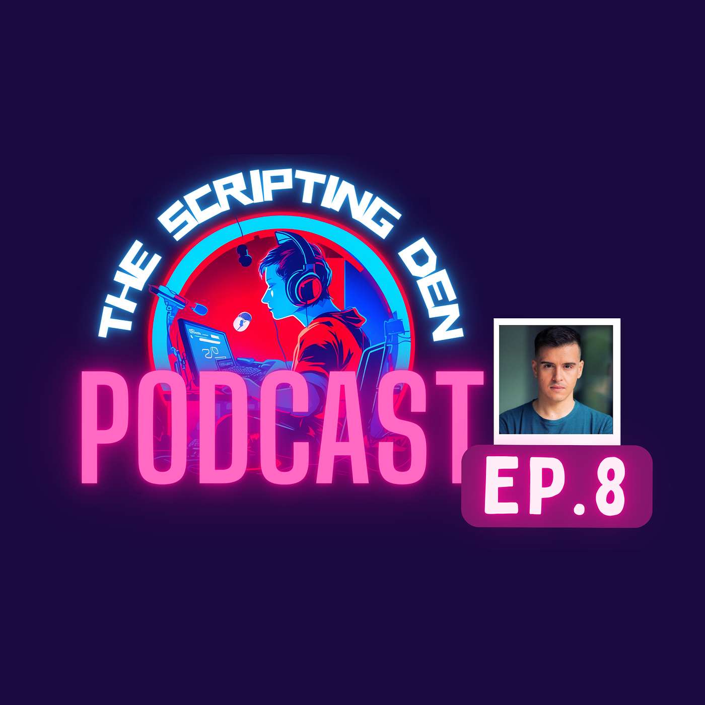 The Scripting Den Podcast