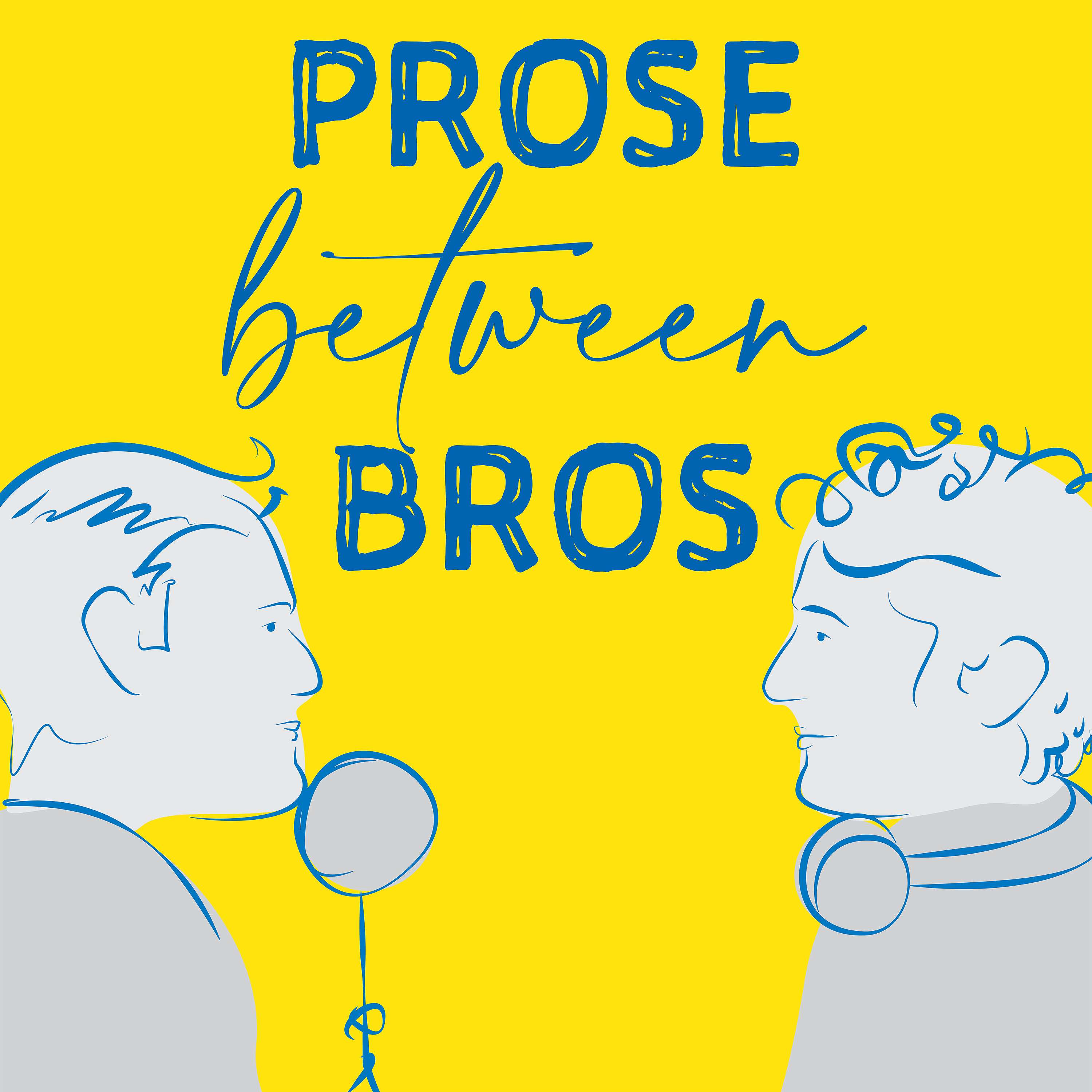 Prose Between Bros cover art