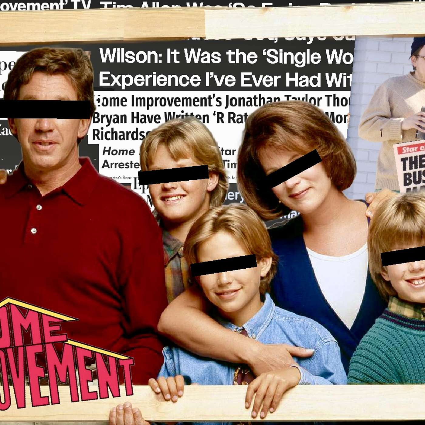 Everything You Don't Know About The Cast of Home Improvement (Arrests, Predators, Scams & Disappearances)
