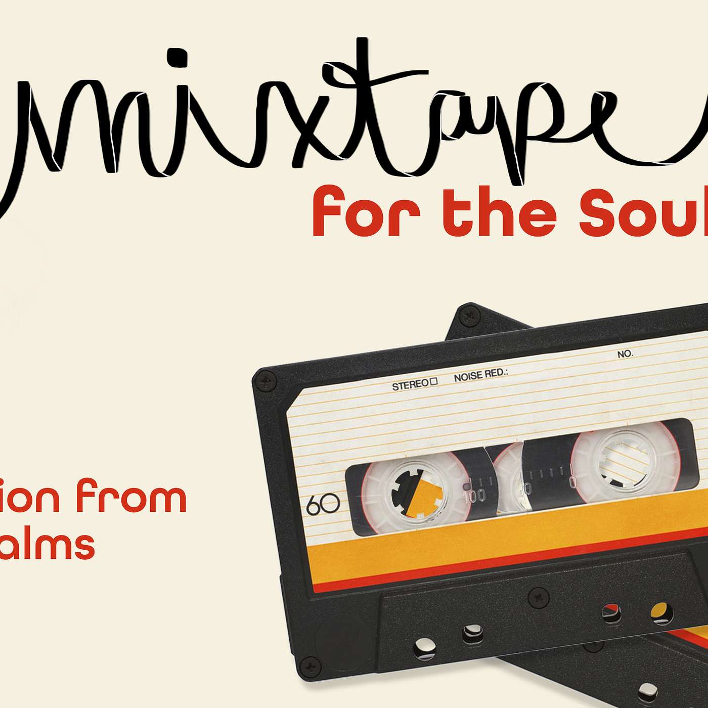 Mixtape for the Soul: Psalm 125 episode artwork