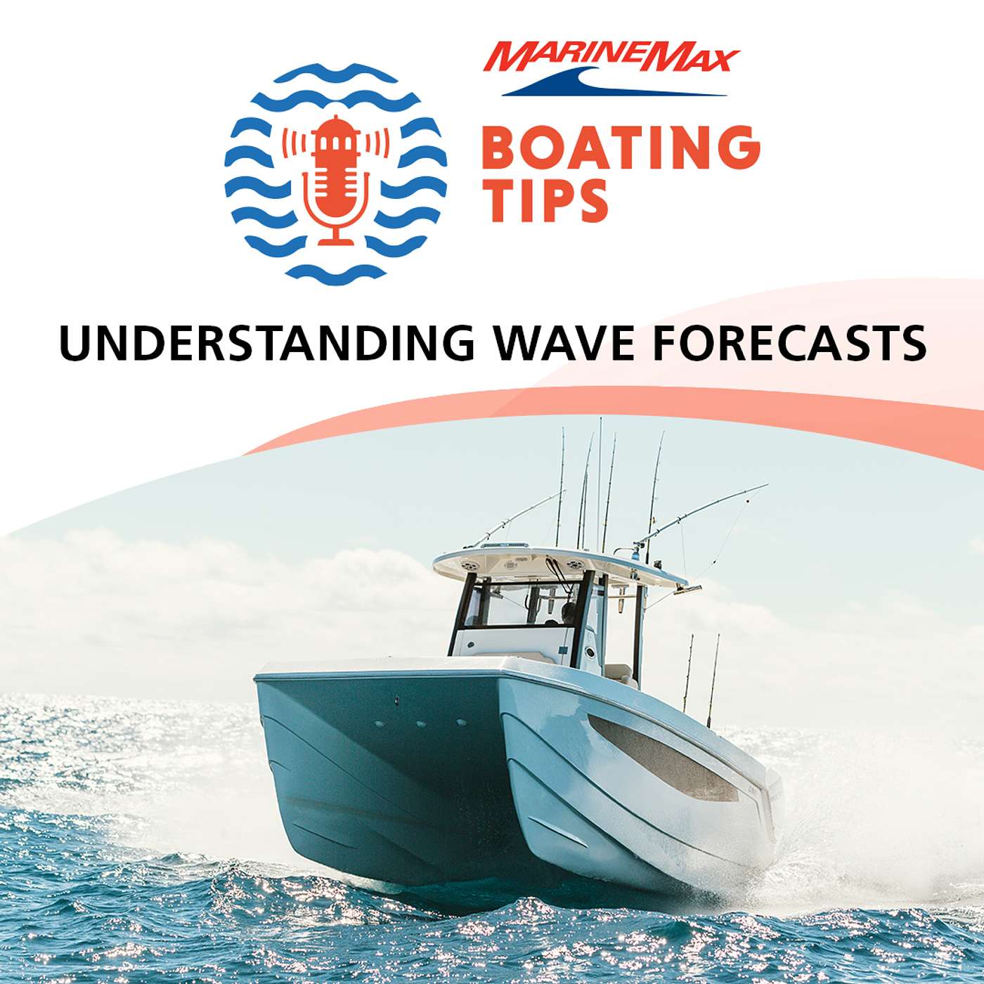 Boating Tips: Understanding Wave Forecasts