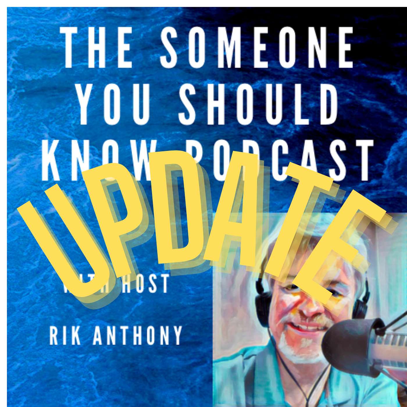 Someone You Should Know Podcast Update Jan 11, 2023 - 