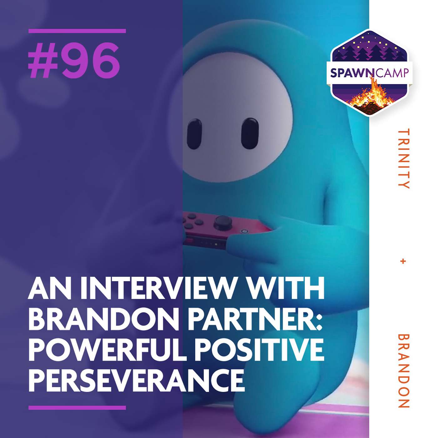 An Interview With Brandon Partner: Powerful Positive Perseverance An Interview With Brandon Partner: Powerful Positive Perseverance