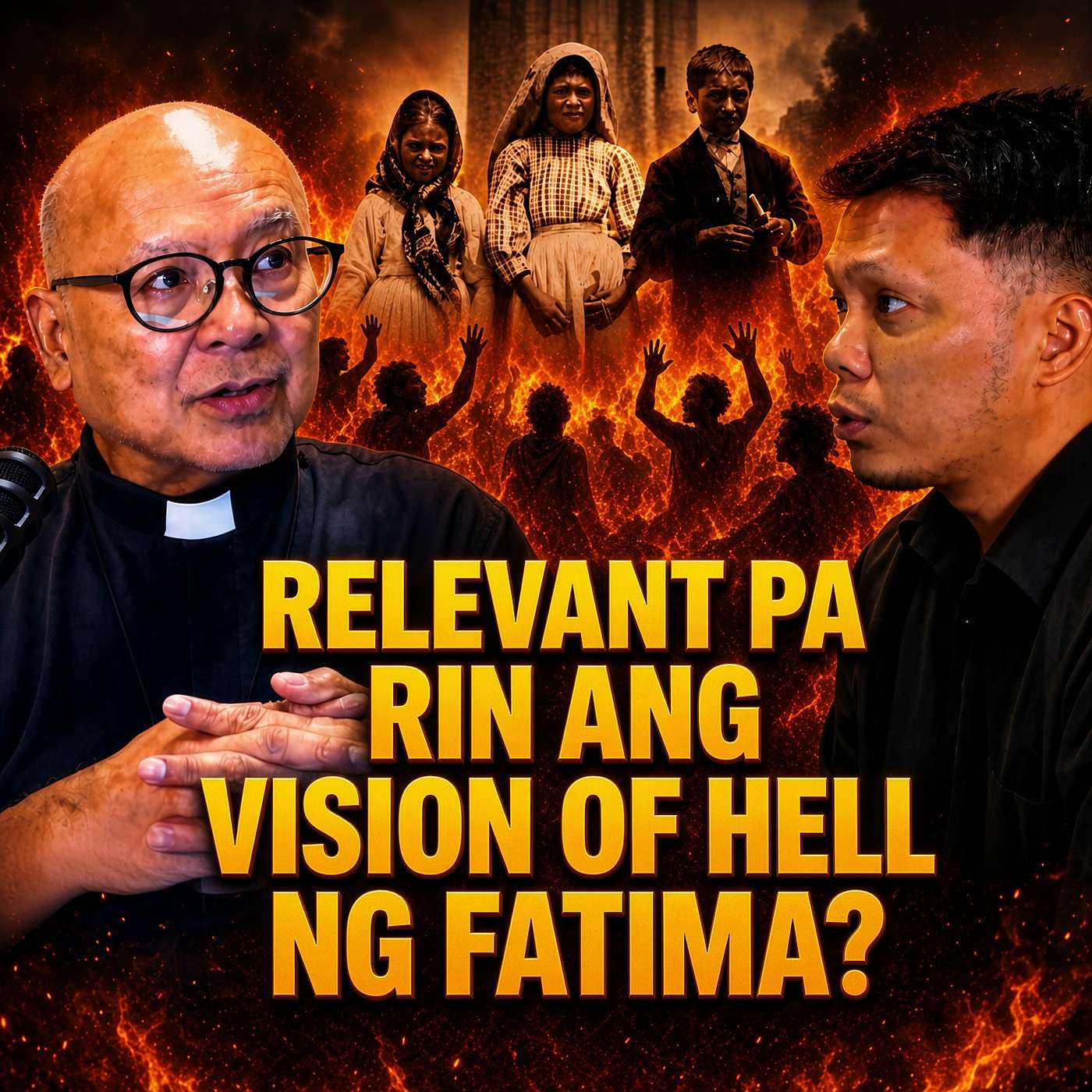 HELL is NOT OUTDATED! Ang TAWAG ng TATLONG BATA ng Fatima sa Modernong Mundo | Fr. Dennis Paez