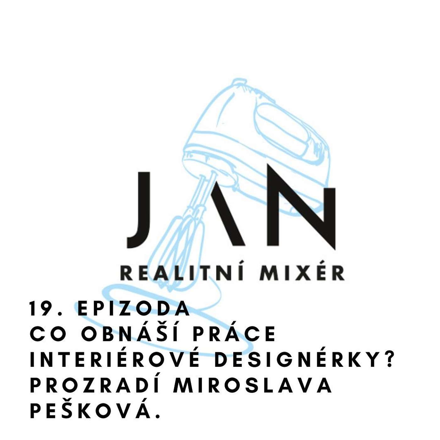 HOTELOVÝ A REALITNÍ MIXÉR