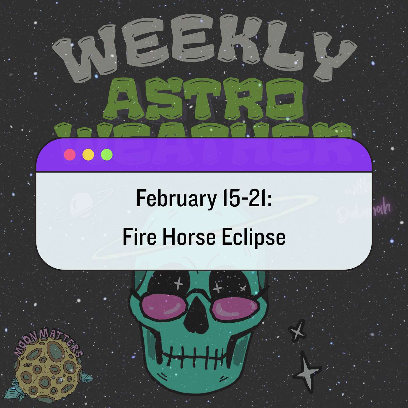 February 15-21: Fire Horse Eclipse February 15-21: Fire Horse Eclipse