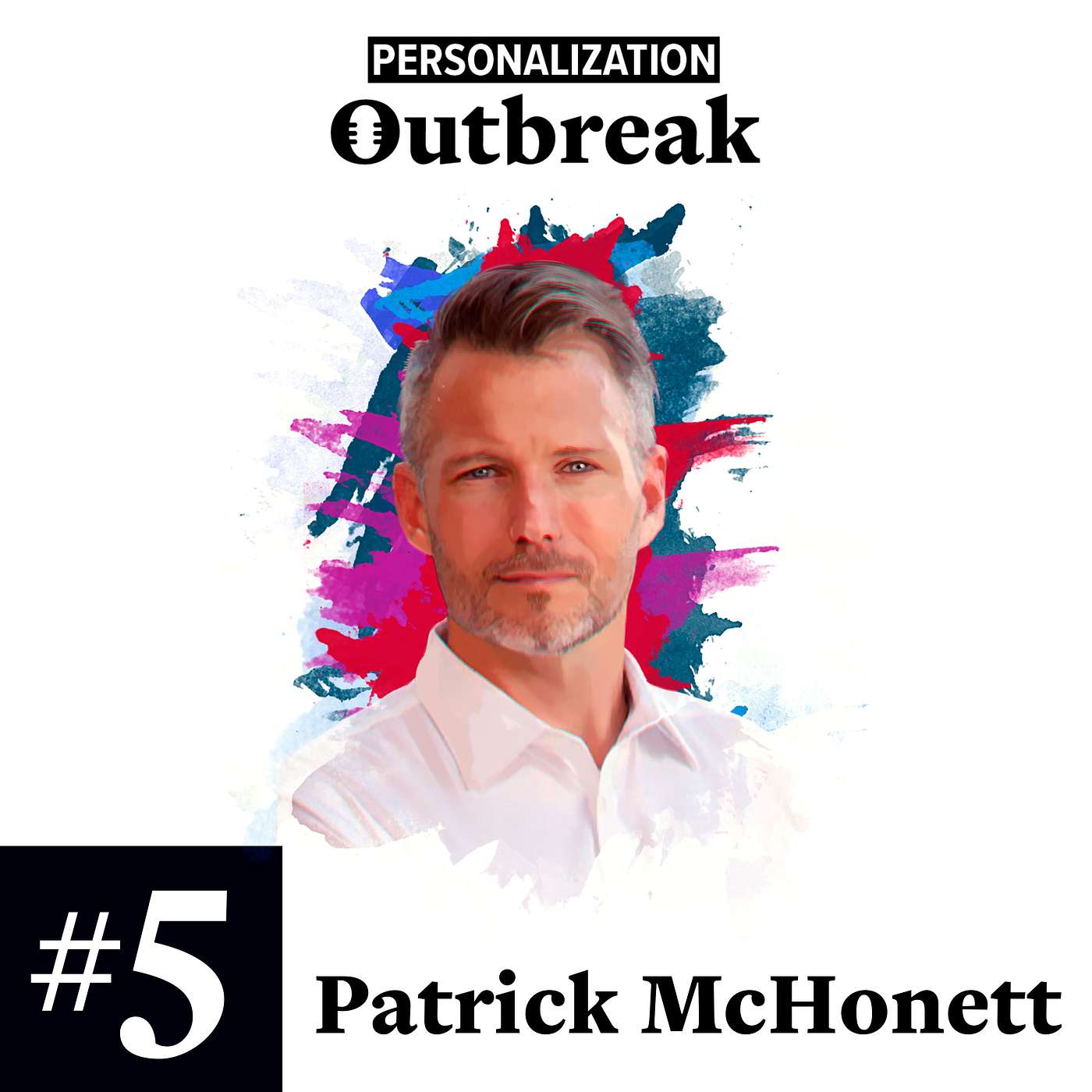 Personalization Outbreak