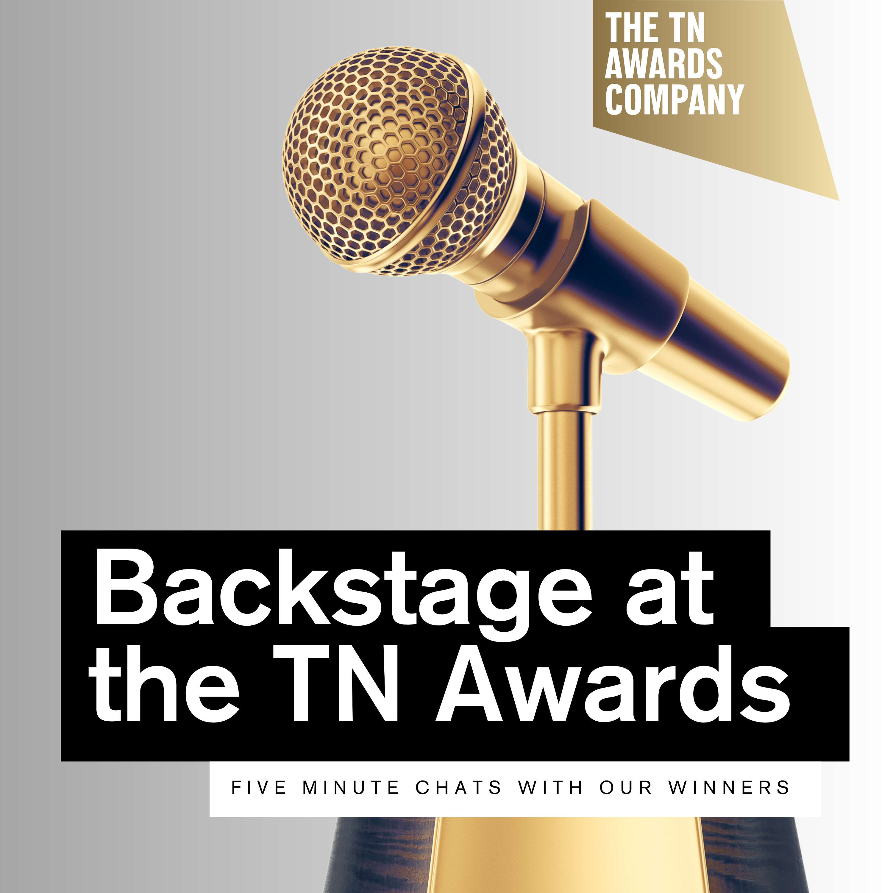 Backstage at the TN Awards