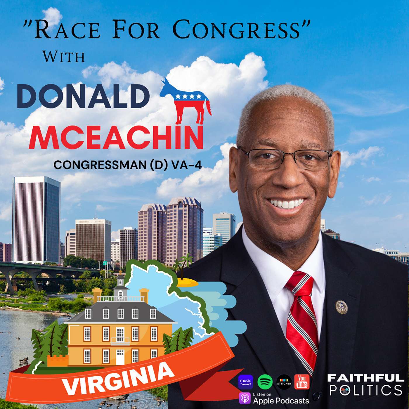 "The Race for Congress in Virginia's 4th District" w/U.S. Representative A. Donald McEachin (VA-04) episode artwork