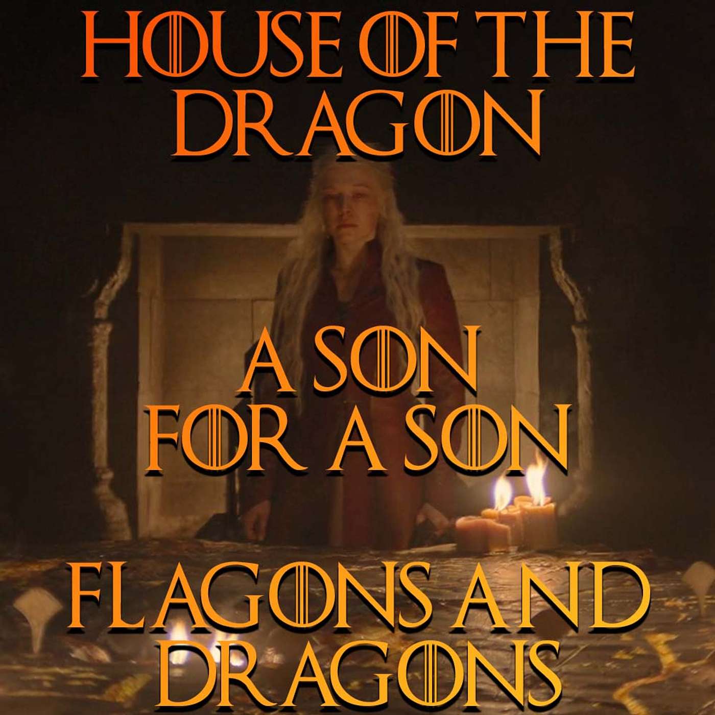 Flagons & Dragons: House of the Dragon (S02E01) "A Son for a Son" Review and Discussion