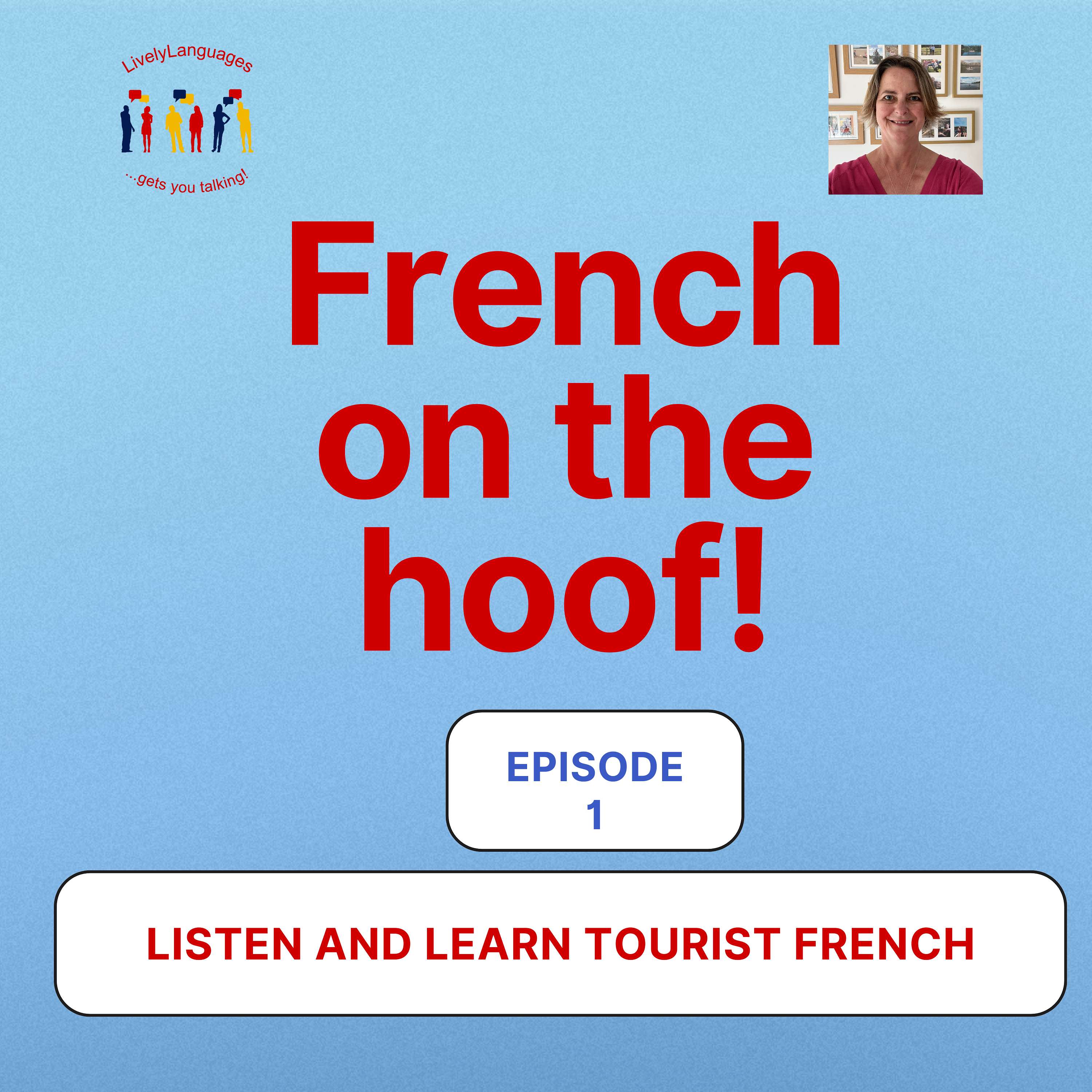 French on the hoof!