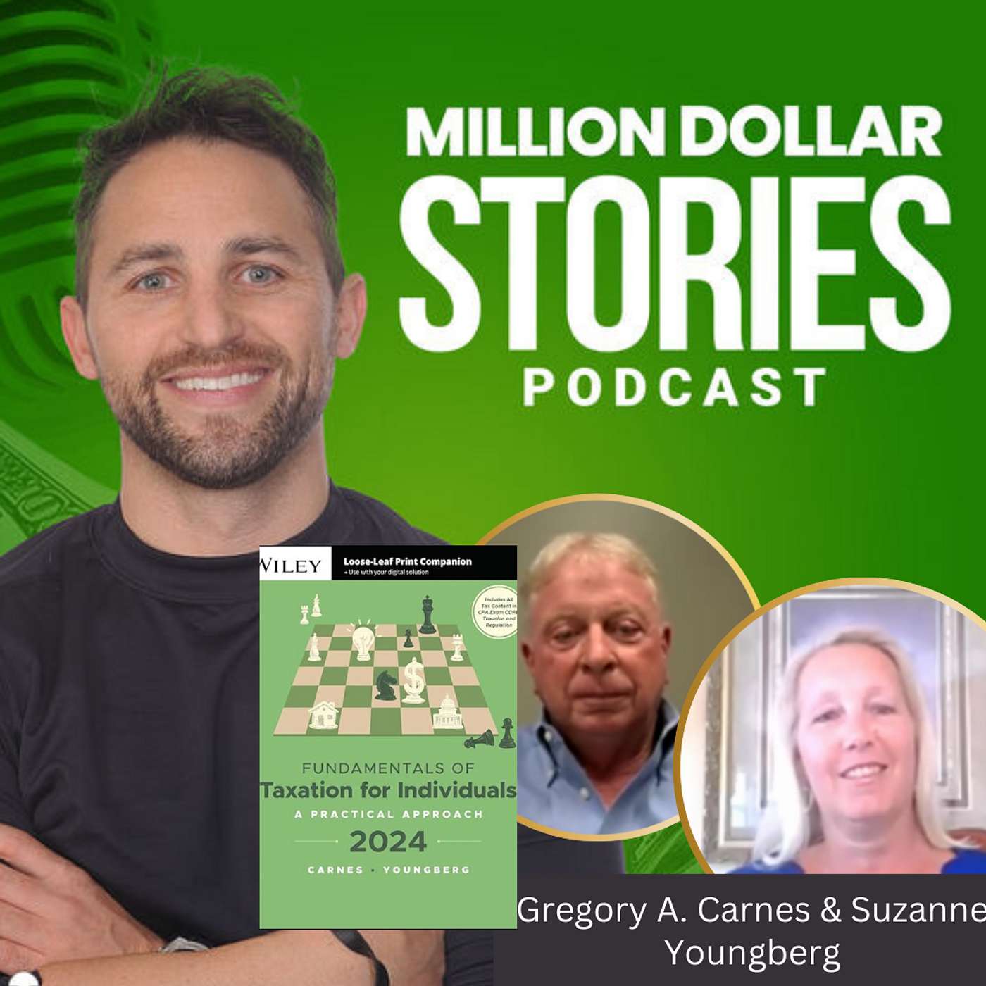 #250 - Gregory A. Carnes & Suzanne Youngberg (Fundamentals of Taxation for Individuals: A Practical Approach) episode artwork