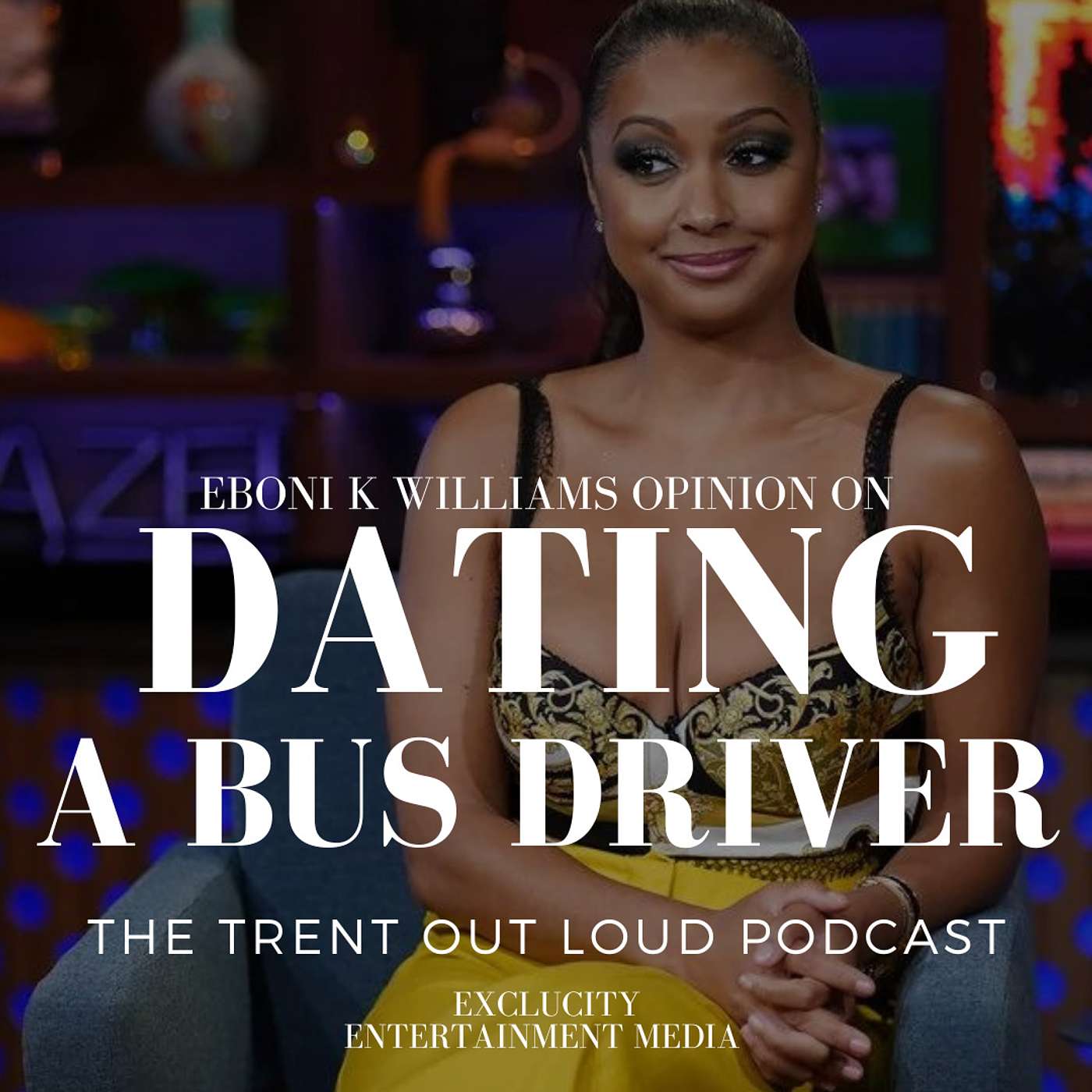044: Eboni K Williams Exposes Herself and Now She Just Looks Like a Gold Digger.