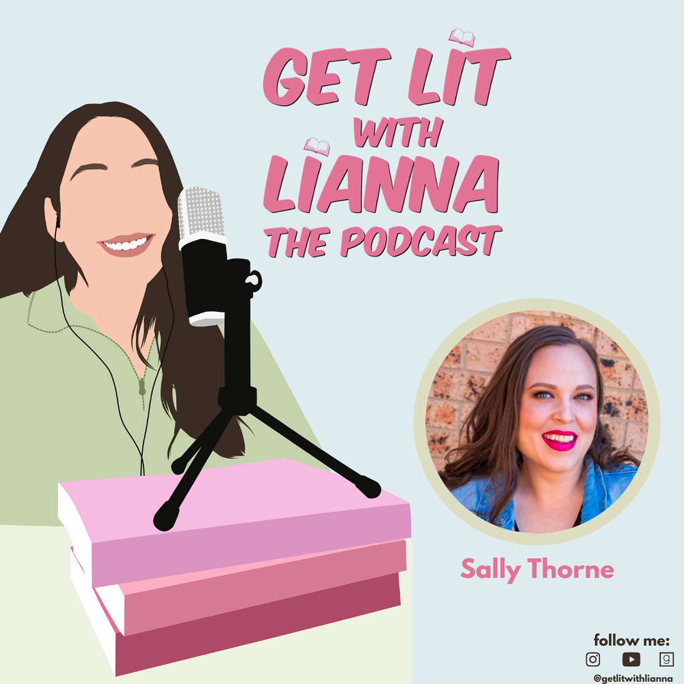 Get Lit With Lianna: The Podcast