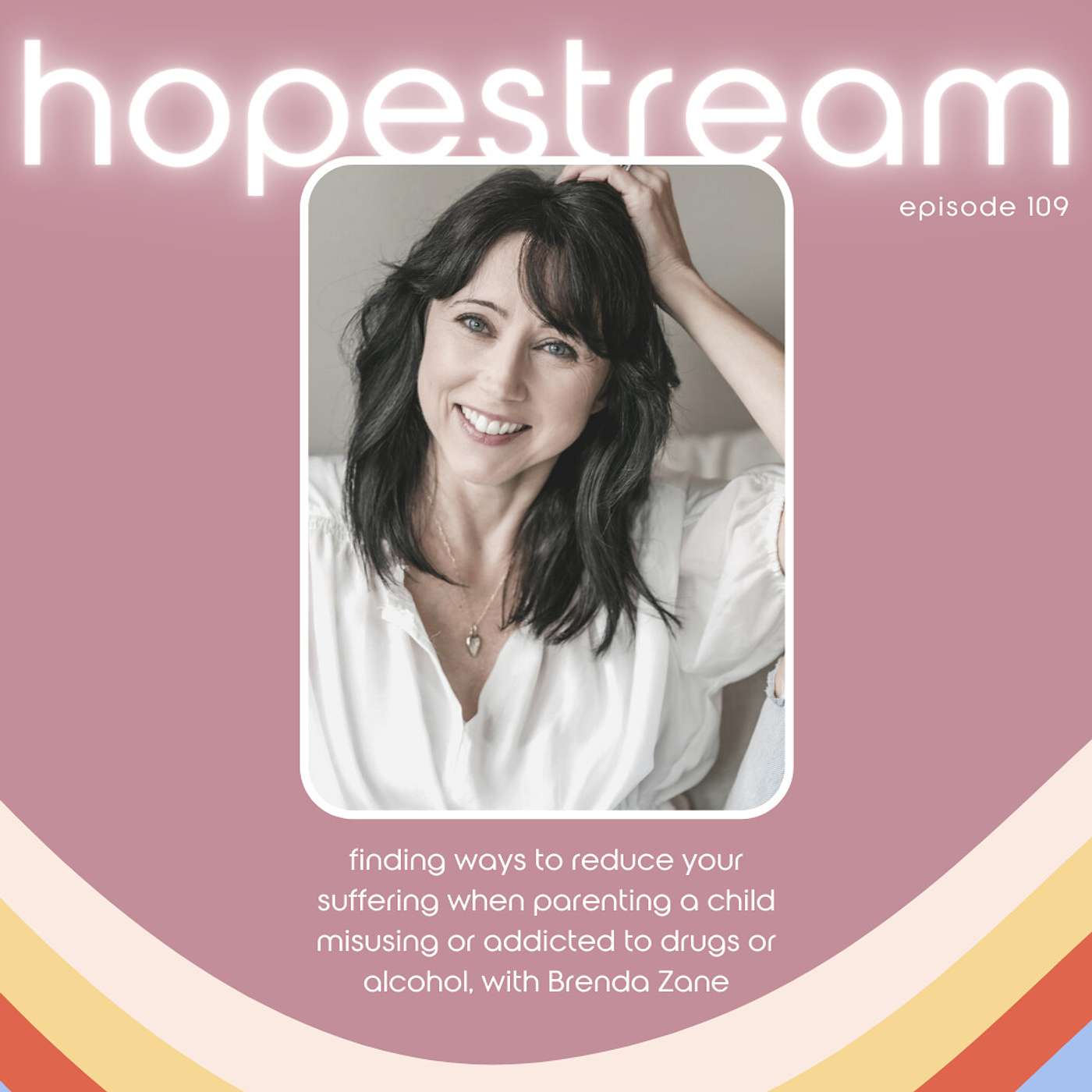 Finding Ways To Reduce Your Suffering When Parenting A Child Misusing or Addicted to Drugs or Alcohol, with Brenda Zane