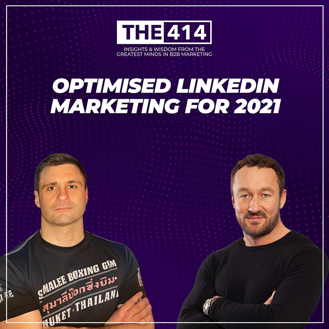 THE 414 - B2B Marketing Podcast