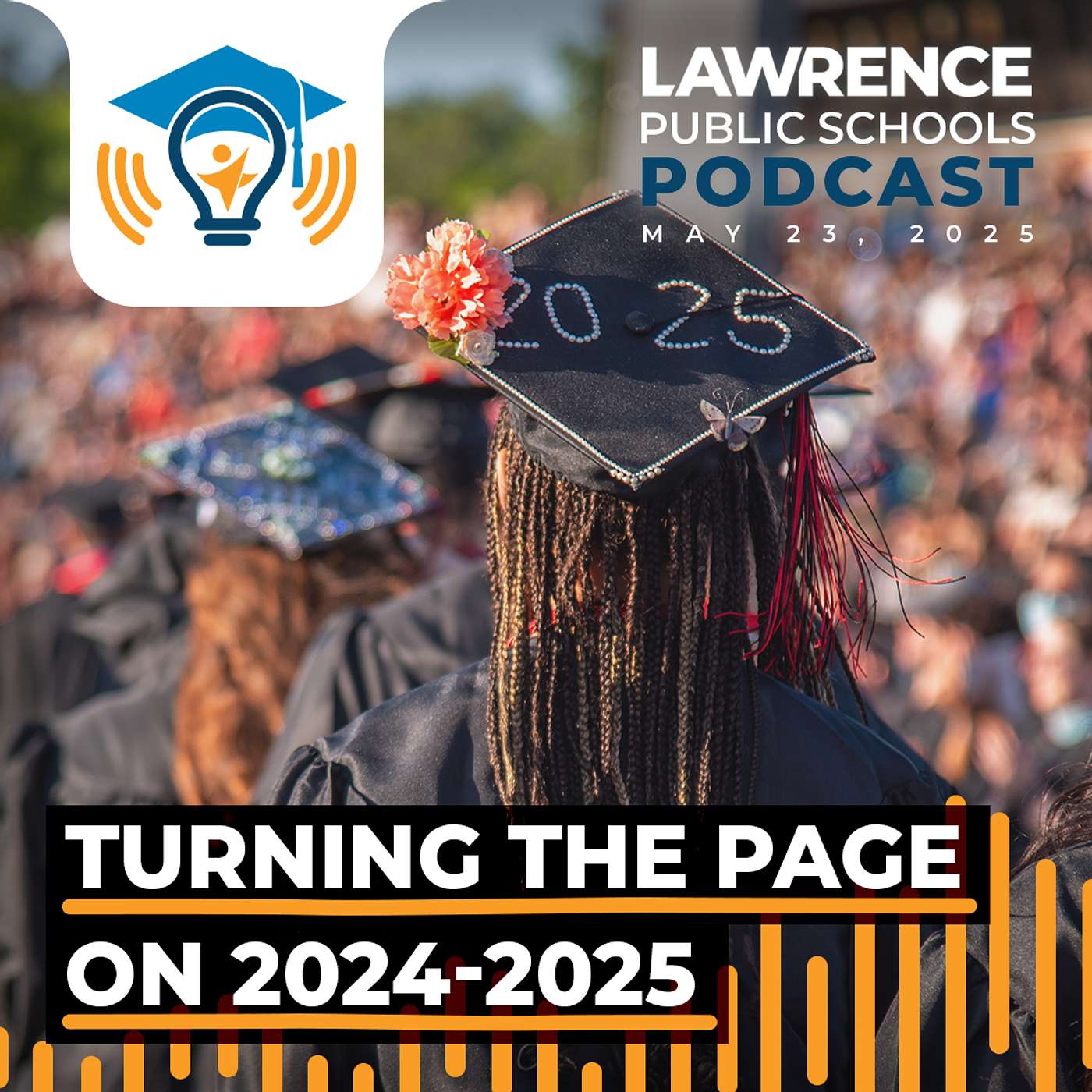 Lawrence Public Schools Podcast
