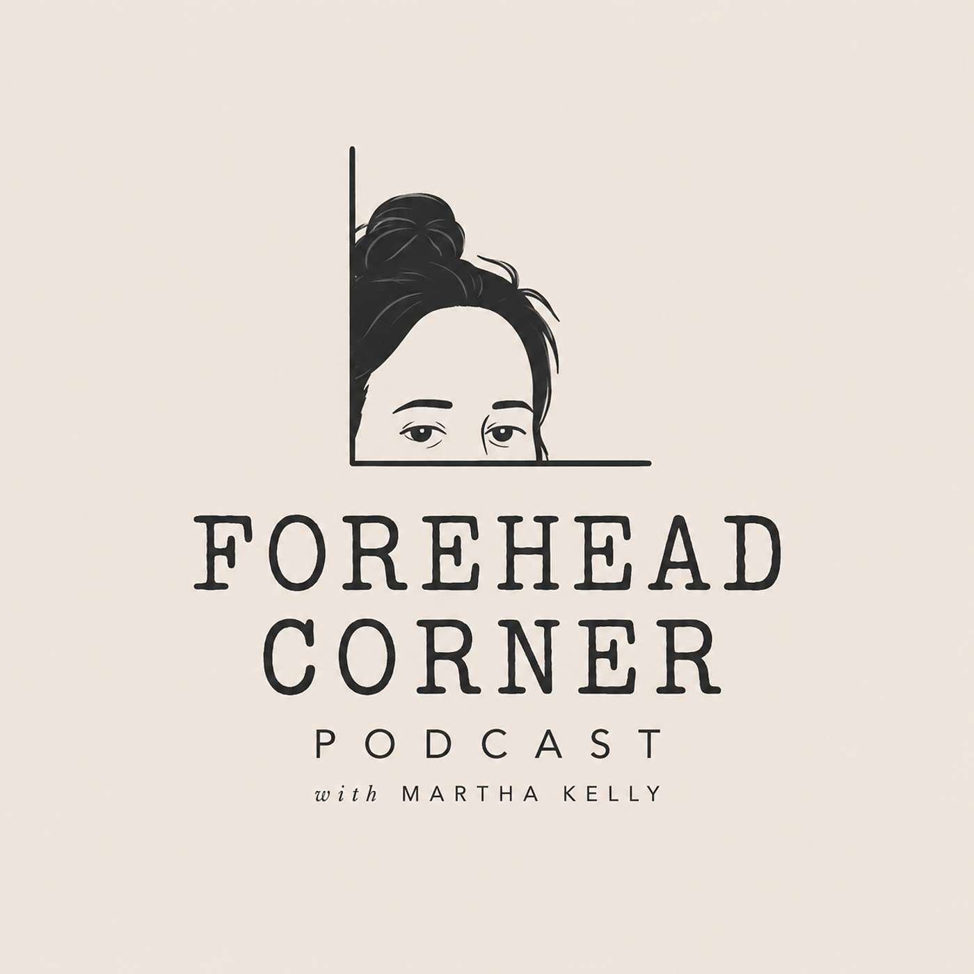 Forehead Corner Podcast
