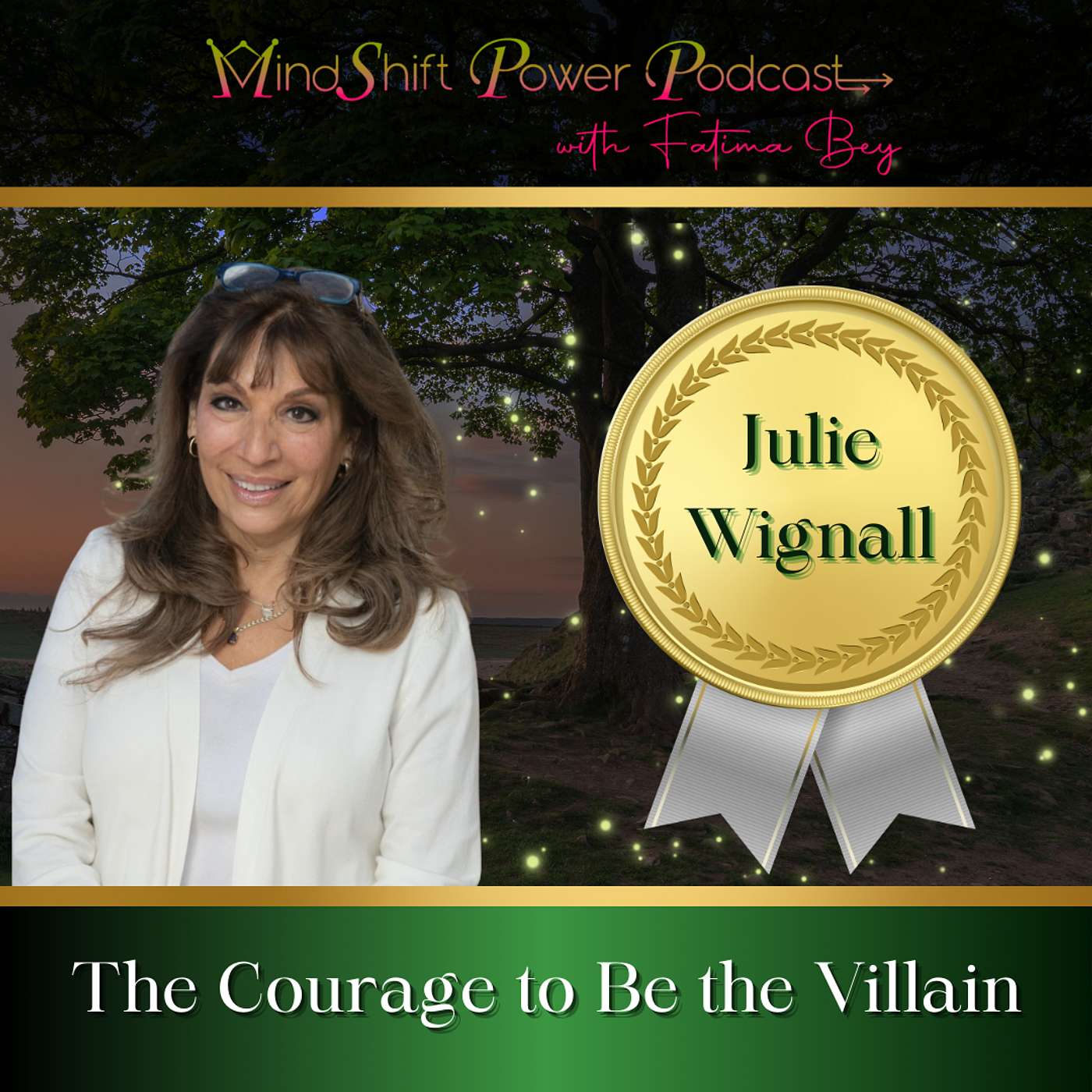 The Courage to Be the Villain (Episode 104)
