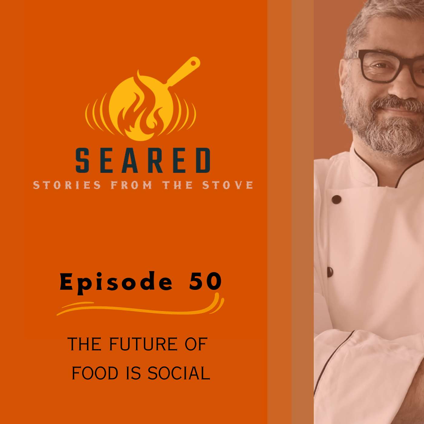 Episode 50: The Future of Food is Social episode artwork