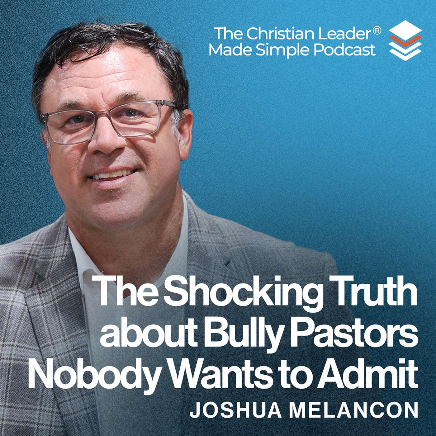 The Christian Leader Made Simple Show