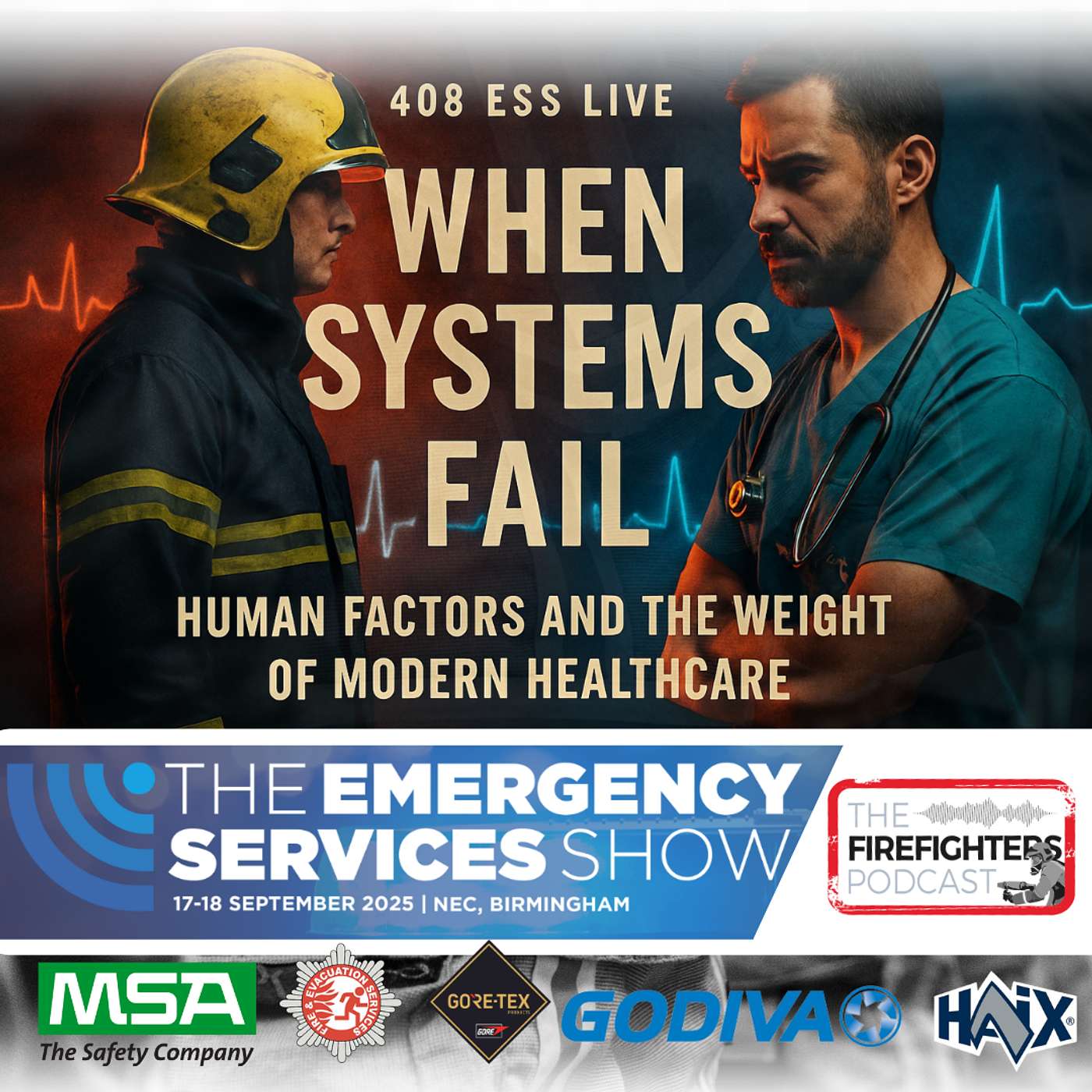 #408 ESS LIVE - When Systems Fail: Human Factors and the Weight of Modern Healthcare with Andy Youngson & Simon Nevitt