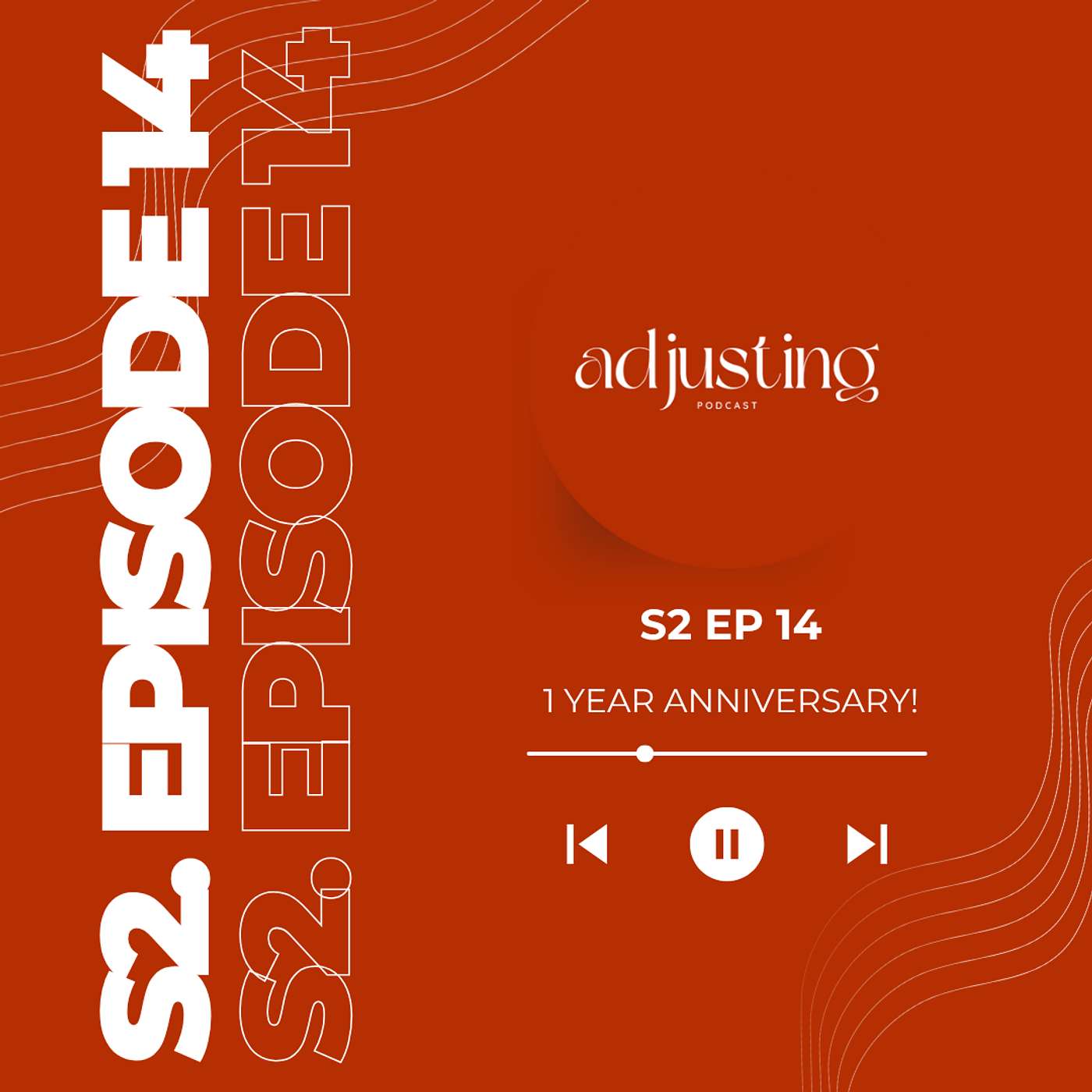 Adjusting Podcast