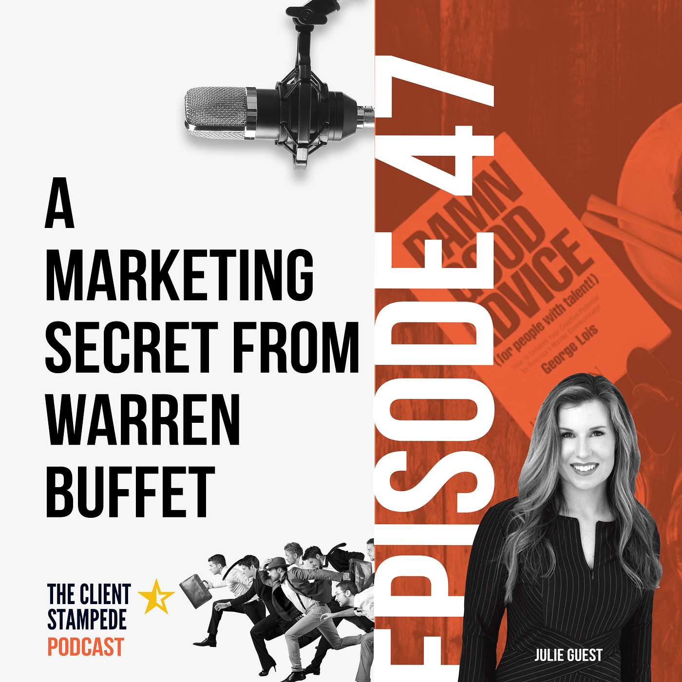 #47 A Marketing Secret From Warren Buffet