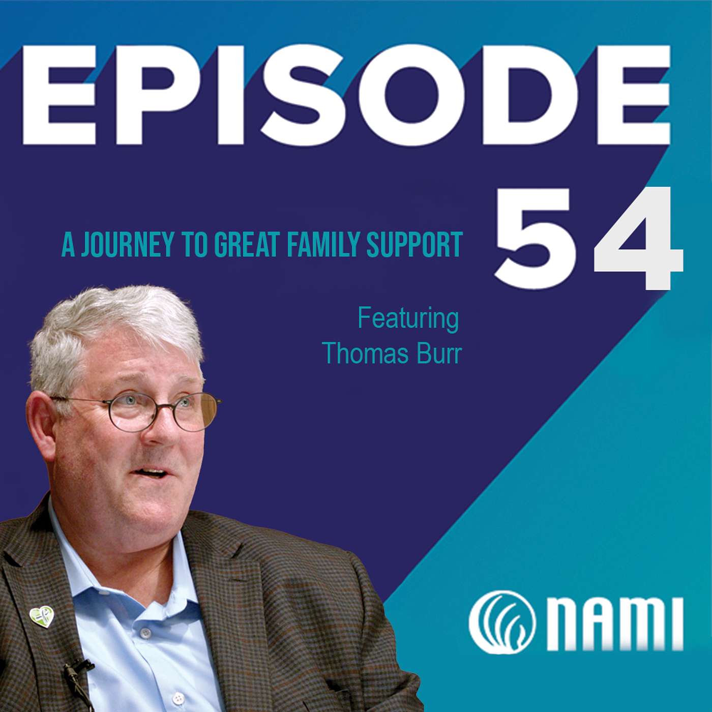 A Journey to Great Family Support – Episode 54