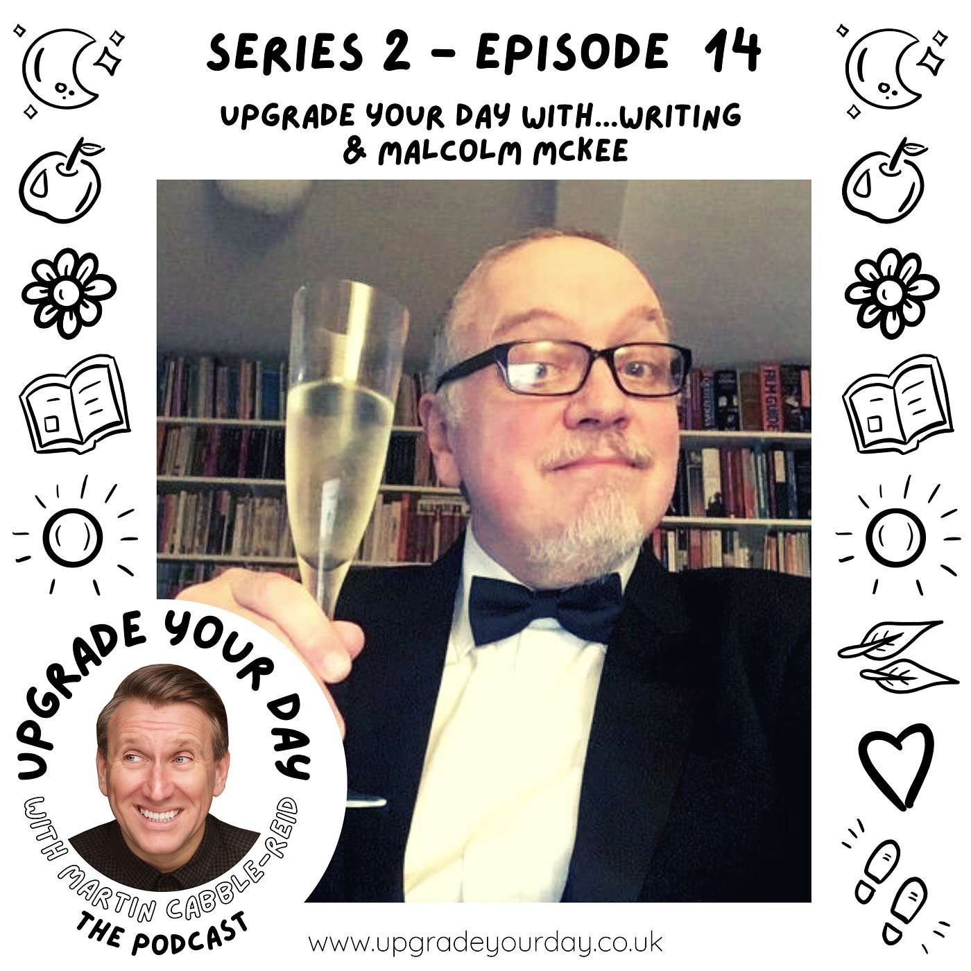 Upgrade Your Day with Martin Cabble-Reid - The Podcast