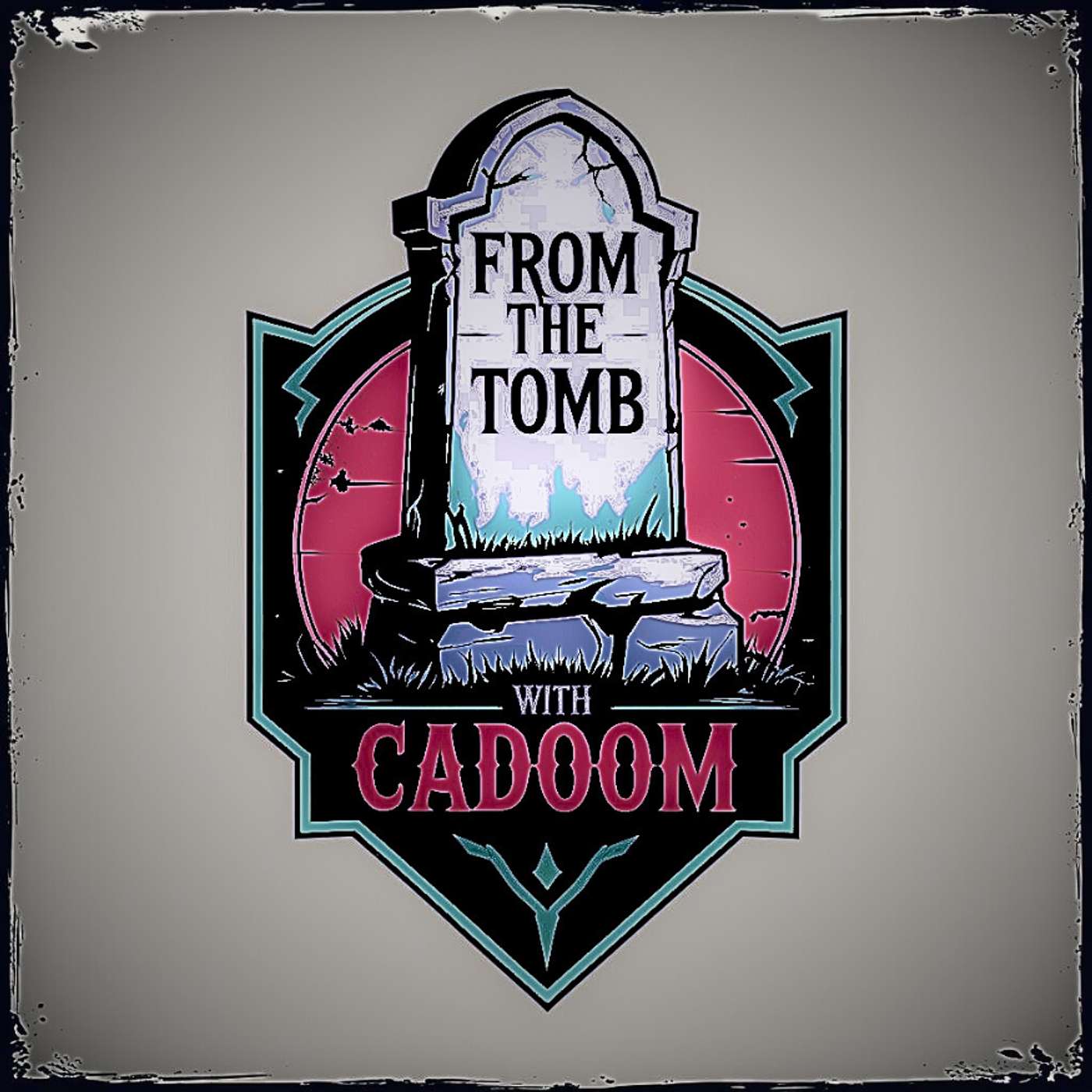 From the Tomb with Cadoom