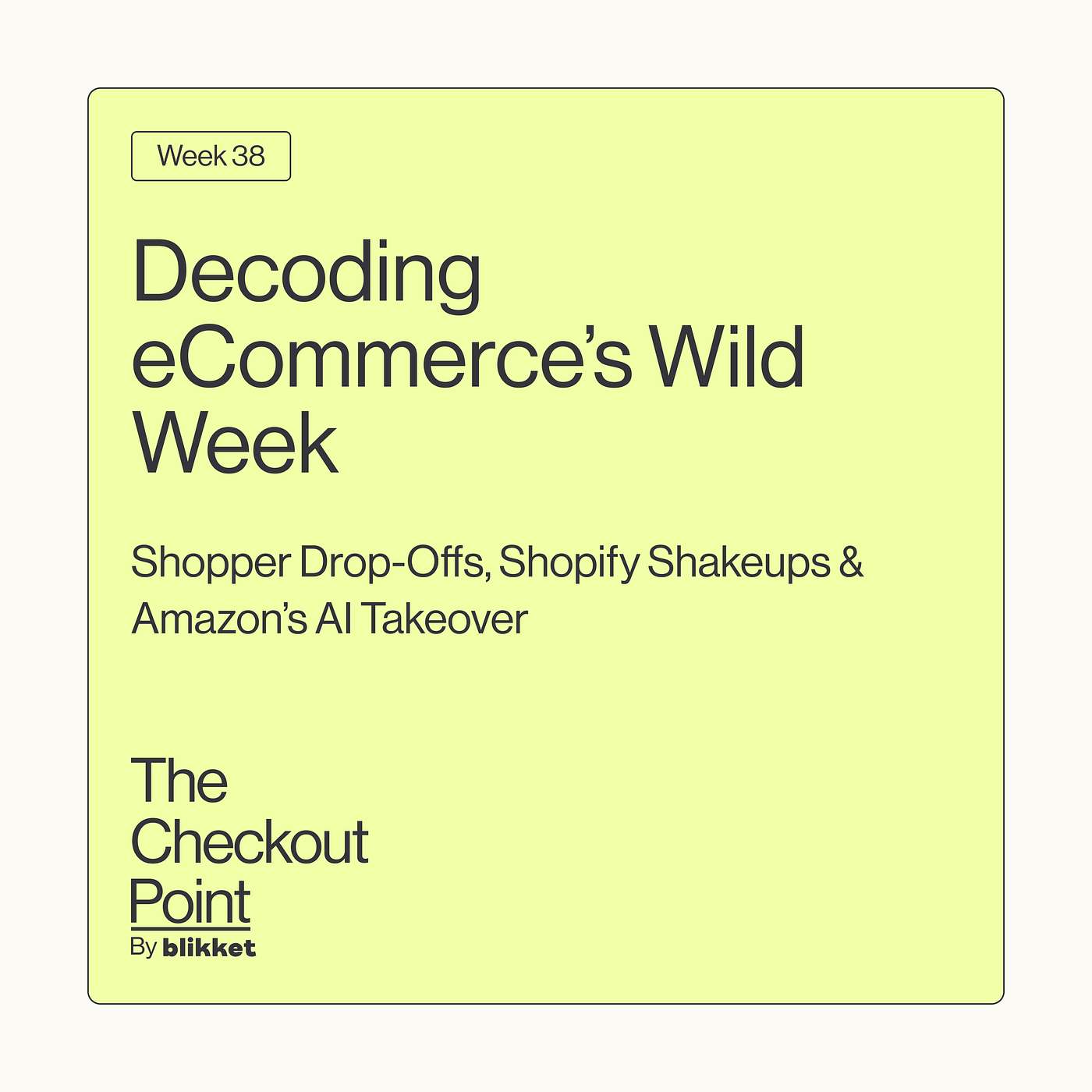 The Checkout Point by Blikket.co - Weekly eCommerce Insights Digest