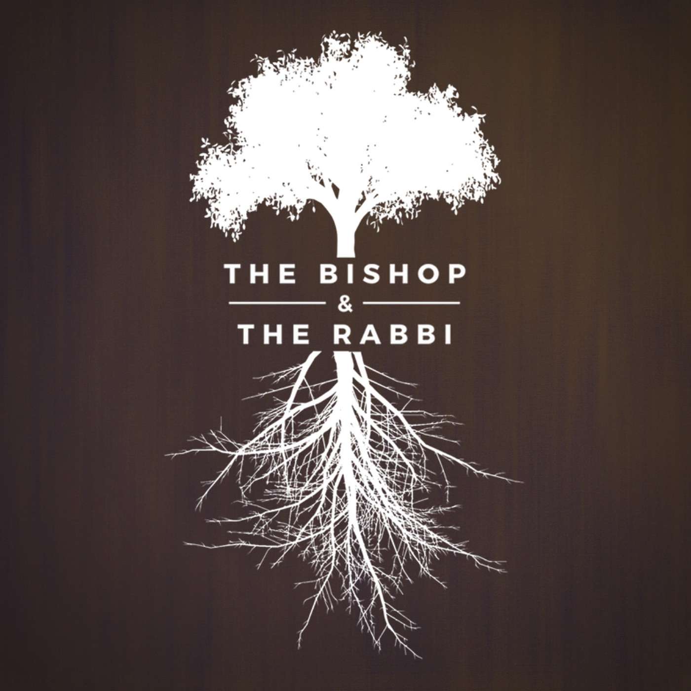 The Bishop & The Rabbi