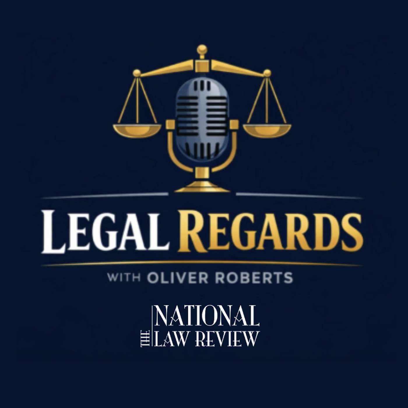 Legal Regards with Oliver Roberts