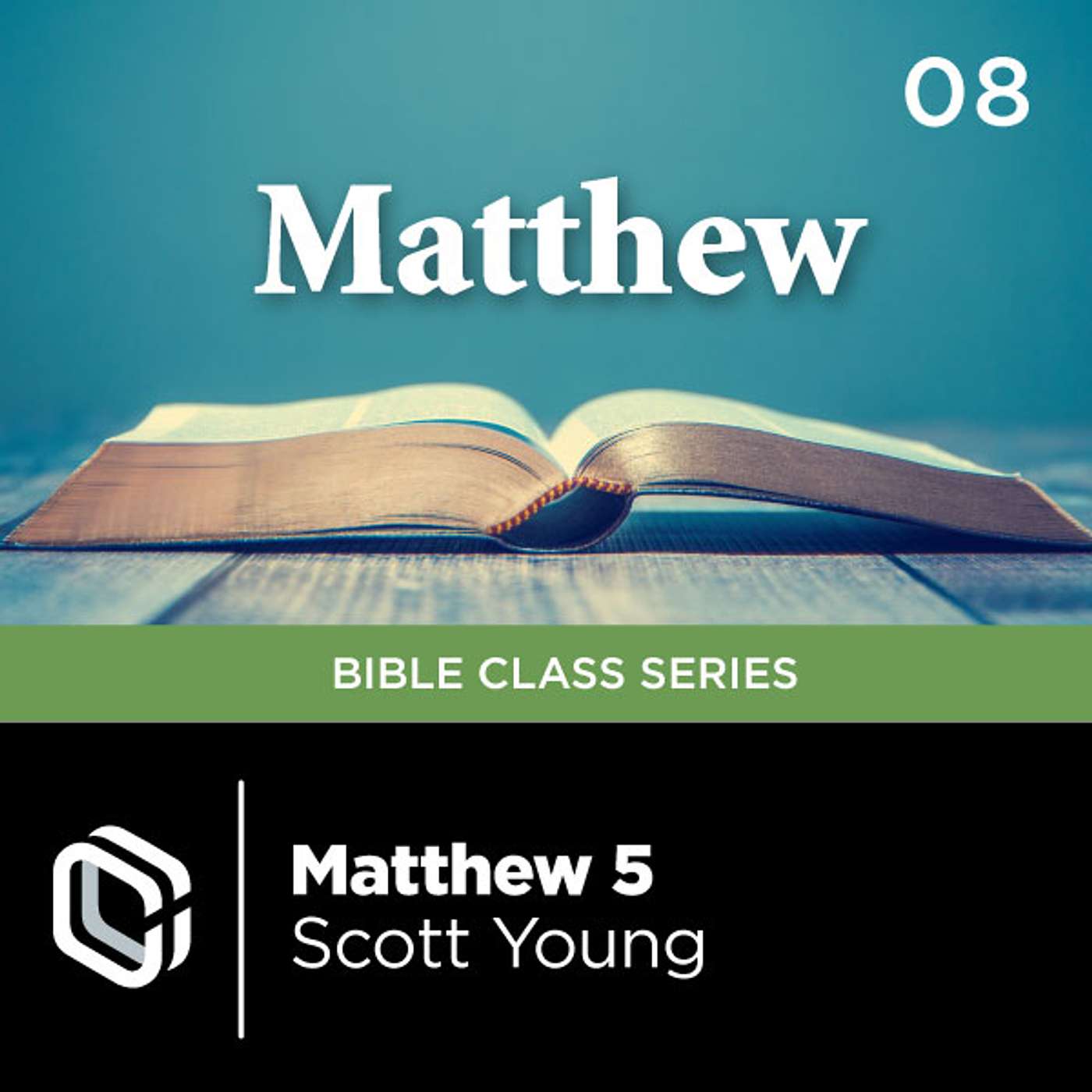The Gospel of Matthew - Lesson 08 | Scott Young episode artwork