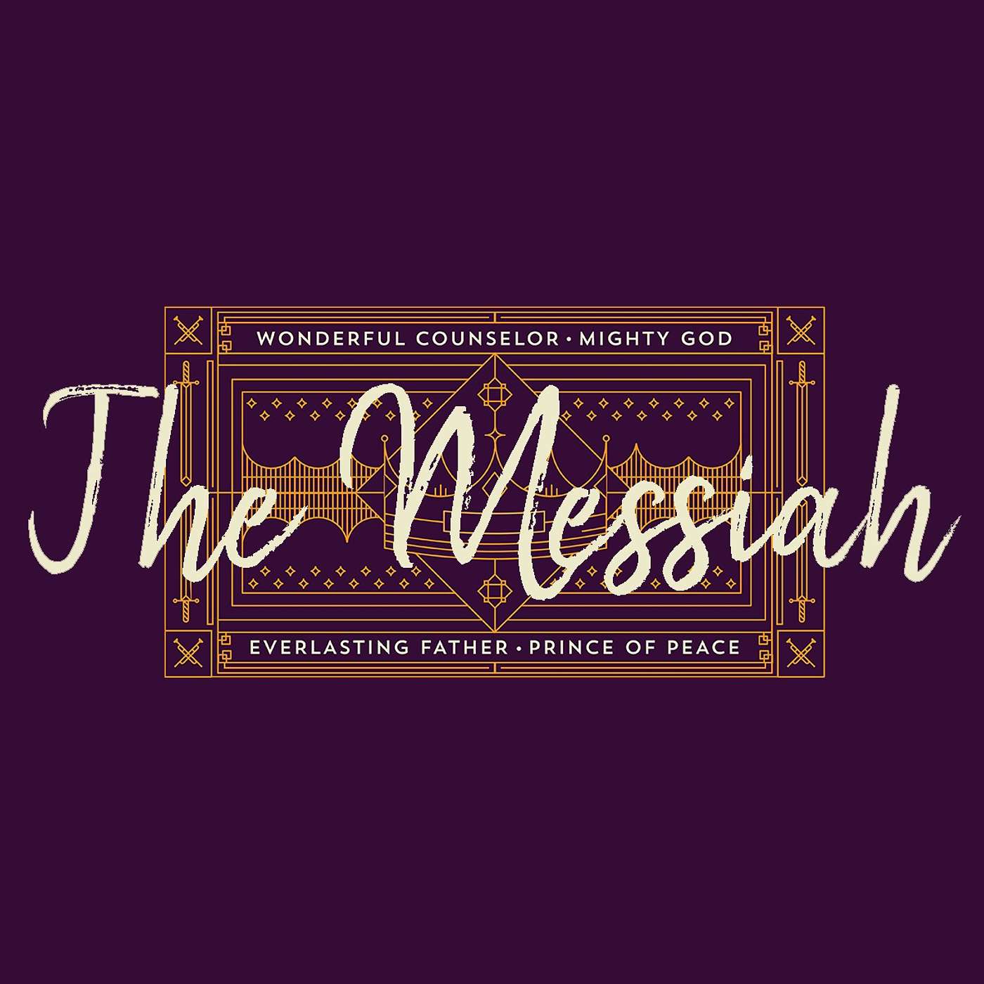 The Messiah: Everlasting Father