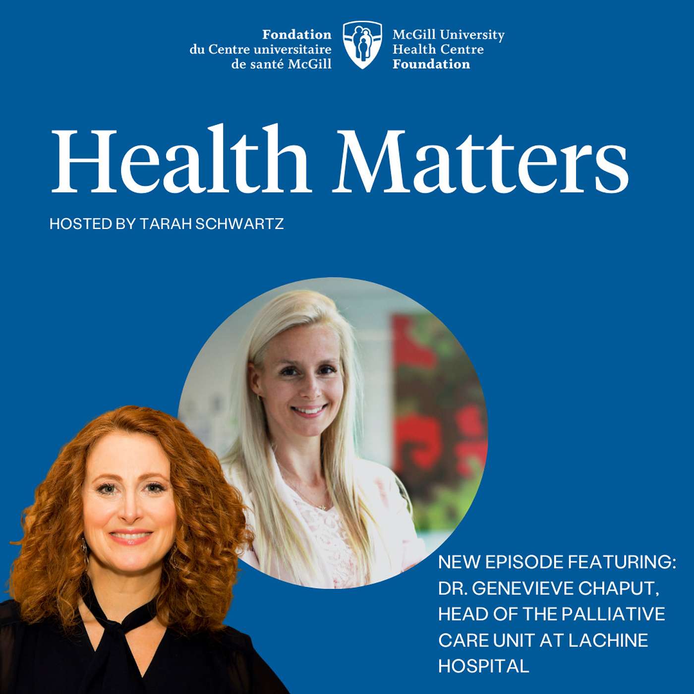 The MUHC Foundation\'s Health Matters