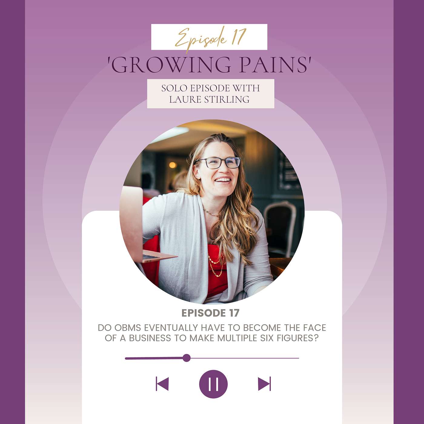 Growing Pains with Laurie Stirling