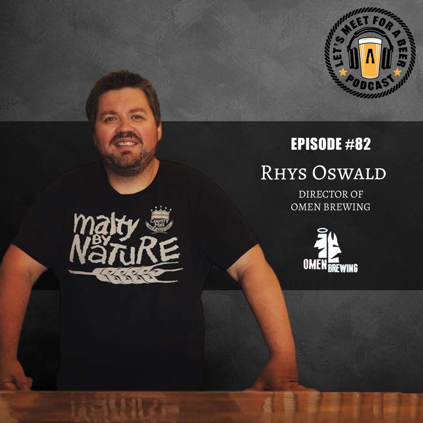 Episode #82 - Rhys Oswald From Omen Brewing