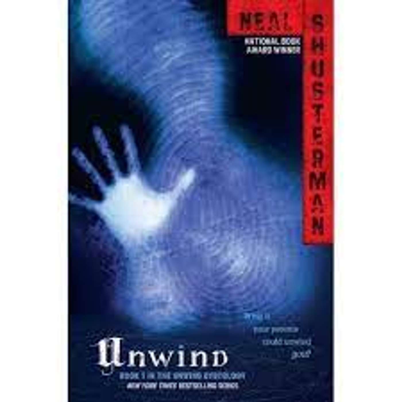 Unwind by Neal Shusterman (Science Fiction)