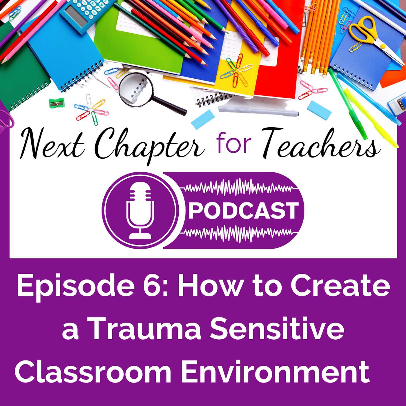 Next Chapter for Teachers Podcast